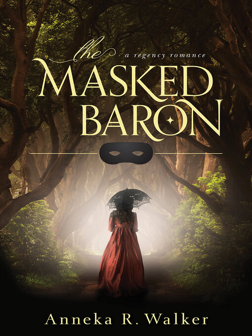 Title details for The Masked Baron by Anneka R. Walker - Wait list